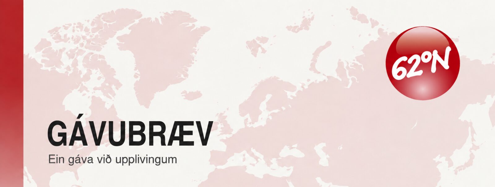 Gávubræv frá 62°N